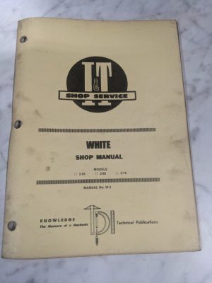 I&T It Shop Service Repair Manual Book Tractor White 2-55 2-65 2-75 W-5