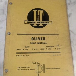 I&T It Shop Service Repair Manual Book Tractor Oliver 2050 2150 Cockshutt O-22