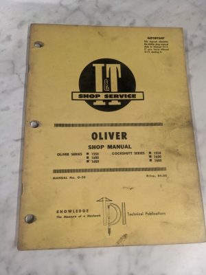 I&T It Shop Service Repair Manual Tractor Oliver 1550 1600 1650 Cockshutt O-20