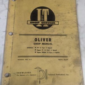 I&T It Shop Service Repair Manual Book Tractor Oliver 99 Super 99Gm O-7