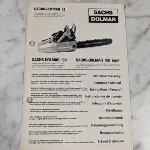 Sachs-Dolmar Operator Instruction Manual Chain Saw #100 Super 33