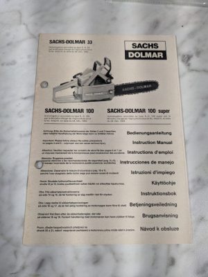 Sachs-Dolmar Operator Instructions Manual Chain Saw #100 Super 33