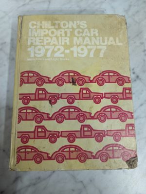 Chilton'S Auto Repair Manual American Cars 1972-1977 All Domestic Import Models