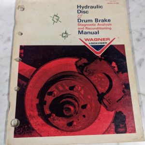 Wagner Disc Drum Brake Service Overhaul Manual Au-1600 1970