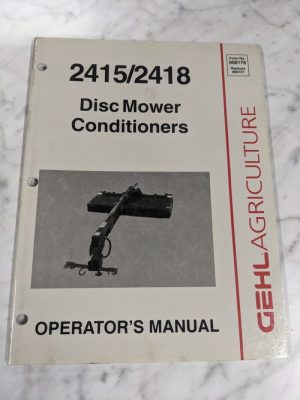 Gehl Operator'S Service Manual Dc 2415 2418 Disc Mower Conditioner 908176