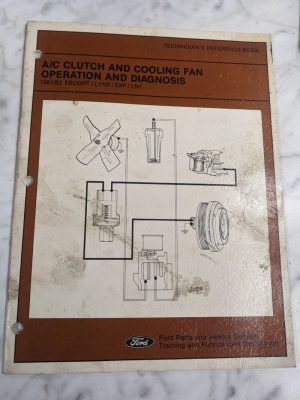 Ford A/C Clutch Cooling Fan Operation Service Manual 1981 82 Escort Lynx Exp Ln7