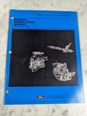 Ford Engine Trans Steering Removal Installation Service Manual 1981 Escort Lynx