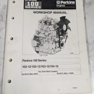 Perkins Diesel Engines Workshop Service Manual 100 Series 103-12 13 15 104-19