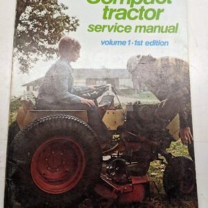 Compact Tractor Service Manual Volume 1 St Edition 1975 Repair Maintenace Cst1-1