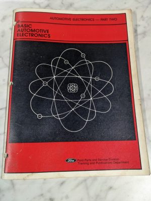 Ford Automotive Electronics Part 2 Basic 1982 Shop Service Repair Manual Tech